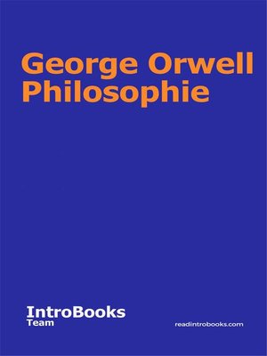 cover image of George Orwell Philosophie
